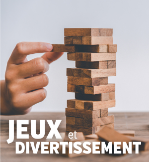 Jeux et divertissement