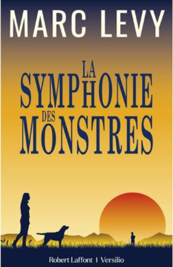 Couverture du livre Symphonie des monstres par Marc Levy